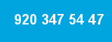 920 347 54 47